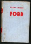 Sinclair, Upton - Kralj automobila Ford