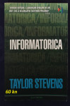 Taylor Stevens - Informatorica