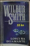 Wilbur Smith - LOVCI NA DIJAMANTE