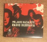 CD, PRLJAVO KAZALIŠTE - RADIO DUBRAVA