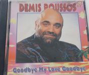 Demis Roussos - Goodbye My Love Goodbye