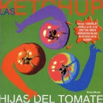 Las ketchup -  hijas del tomate