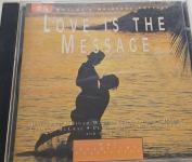 Love Is The Message - The Starlight Collection