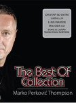 MARKO PERKOVIĆ THOMPSON - The Best Of Collection DP, novo! zapakirano