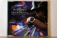 P. Diddy - Let's Get Ill (Maxi CD Single)