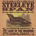 STEELEYE SPAN - The Lark In The Morning - CD