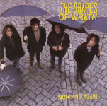 The Grapes Of Wrath – Now And Again - CD