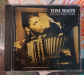 Tom Waits Franks Wild Years