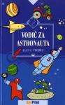 Alan C. Tribble - Vodič za astronauta