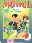Mowgli - Knjiga o džungli