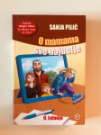 Sanja Pilić : O mamama sve najbolje