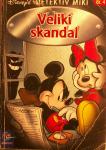 VELIKI SKANDAL Detektiv Miki Walt Disney