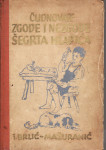 IVANA BRLIĆ MAŽURANIĆ - ČUDNOVATE ZGODE I NEZGODE ŠEGRTA HLAPIĆA 1941.