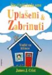 James J. Crist: ŠTO ČINITI KADA SMO UPLAŠENI I ZABRINUTI