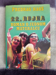 22. rujna, roman o jednom maturalcu - Predrag Raos