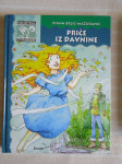 I.B.MAŽURANIĆ PRIČE IZ DAVNINE Zagreb 2001 g