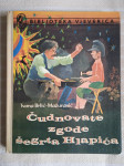 I.BRLIC-MAZURANIC ČUDNOVATE ZGODE ŠEGRTA HLAPIĆA  VJEVERICA 1972 g