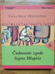 Ivana Brlić Mažuranić: Čudnovate zgode šegrta Hlapića