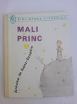 Mali princ / Antoine De Saint-Exupery