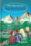 PET PRIJATELJA - MISTERIOZNI NESTANAK - Enid Blyton