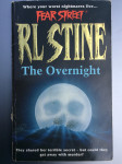 R.L. STINE: FEAR STREET - THE OVERNIGHT