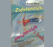 ZAFRKANCIJE, ZEZANCIJE, SMIJANCIJE I LUDANCIJE - Sanja Pilić