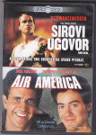 Dva Filma , Sirovi Ugovor i Air America