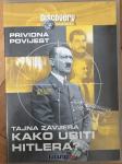 DVD Discovery: Kako ubiti Hitlera? - tajna zavjera, prividna povijest