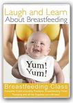 Laugh and learn about breastfeeding - DVD comprehensive class (ENG)