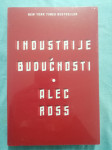 Alec Ross – Industrije budućnosti (B32)