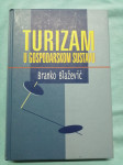 Branko Blažević – Turizam u gospodarskom sustavu