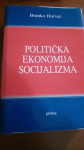 Branko Horvat : Politička ekonomija socijalizma