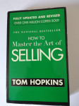 How To Master The Art Of Selling by Tom Hopkins