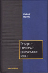 VLADIMIR STIPETIĆ - POVIJEST HRVATSKE EKONOMSKE MISLI 1298-1847