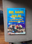 Ribe, rakovi, školjke