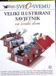 Veliki ilustrirani savjetnik za svaki dom