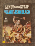 LUNOV MAGNUS STRIP br. 1001---------Vizantijsko Blago