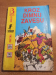 Zlatna serija br.803,Kroz dimnu zavesu,Komadant Mark