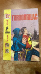 ZLATNA SERIJA ZAGOR BR.703:TVRDOKRILAC