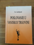 Poslovanje u vanjskoj trgovini, Ivo Andrijanić