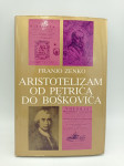 Aristotelizam od Petrića do Boškovića