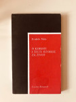 Fridrih Niče (Friedrich Nietzsche):O koristi i šteti istorije za život