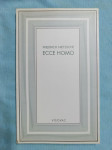 Friedrich Nietzsche – Ecce homo : Kako se biva što se jest (B54)