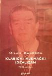 KLASIČNI NJEMAČKI IDEALIZAM Predavanja Milan Kangrga