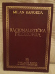 Milan Kangrga : Racionalistička filozofija