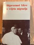 Odgovornost crkve u svijetu migracija, Zbornik radova, Rim 1979.