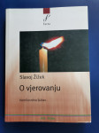 O VJEROVANJU, Slavoj Žižek