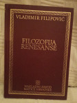 Vladimir Filipović : Filozofija renesanse