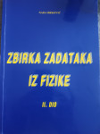 Fizika zbirka zadataka 1, 2 i 3