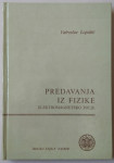 Radoslav Lopašić: Predavanja iz fizike - elektromagnetsko polje